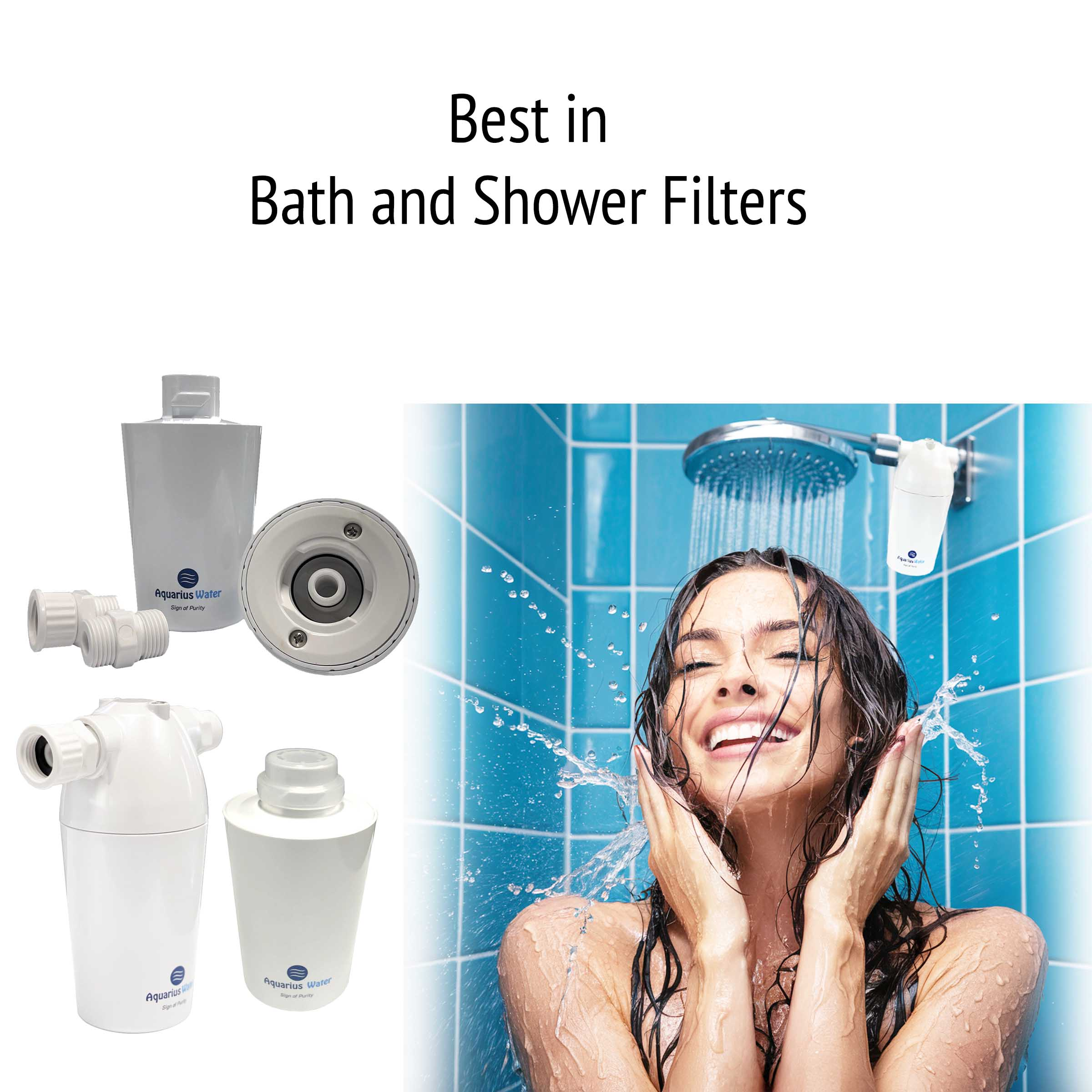 Bathroom Filters Get it now - Aquarius Water